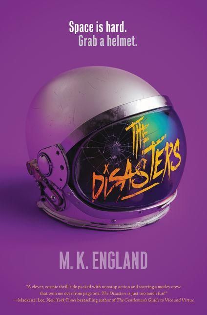 The Disasters by M.K. England Cover