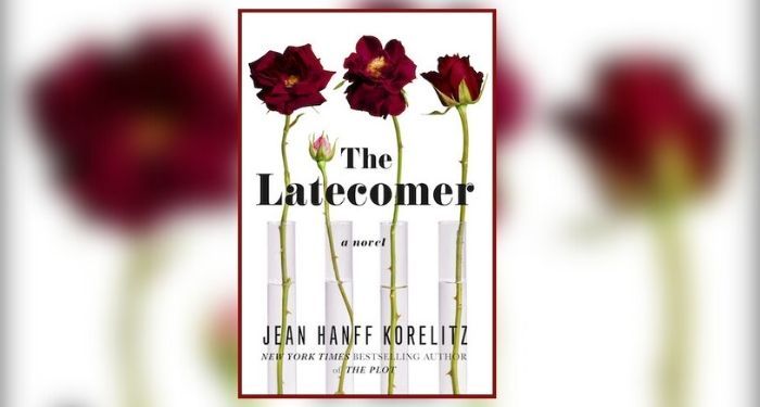 Book cover of THE LATECOMER by Jean Hanff Korelitz