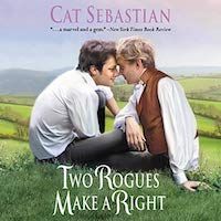 A graphic of the cover of Two Rogues Make a Right by Cat Sebastian