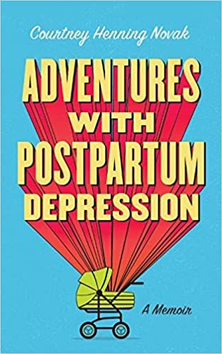 adventures with postpartum depression book cover