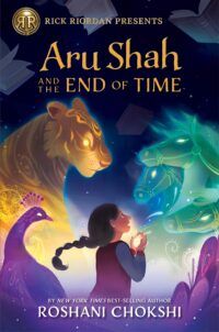 Book cover of Aru Shah and the End of Time: A Pandava Novel Book 1 by Roshani Chokshi