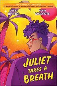 cover of Juliet Takes A Breath The Graphic Novel
