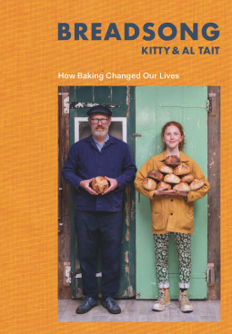 Breadsong: How Baking Changed Our Lives cover