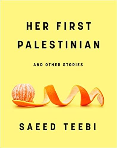 Her First Palestinian by Saeed Teebi cover
