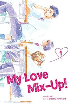 My Love Mix-Up! by Wataru Hinekure and Aruko cover
