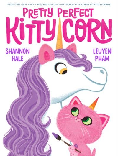 Cover of Pretty Perfect Kitty-Corn by Hale