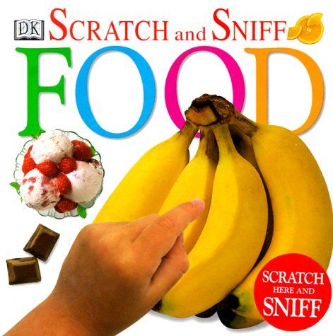 cover of the scratch and sniff Food book