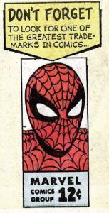 Part of a Marvel house ad featuring the Spider-Man corner box with a caption that reads: "Don't forget to look for one of the greatest trademarks in comics..."