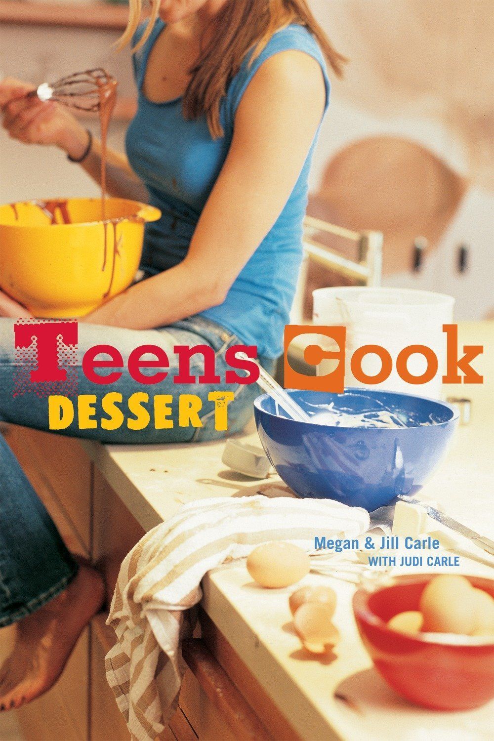 Teens Cook Dessert Recipe Cookbook cover