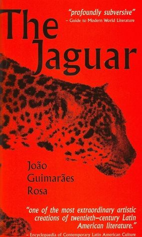 Book covere of The Jaguar by Joao Guimaraes Rosa