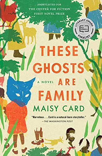 These Ghosts are Family by Maisy Card Cover