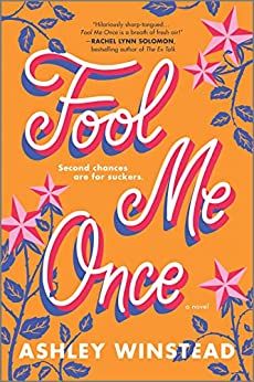 Book cover of Fool Me Once by Ashley Winstead