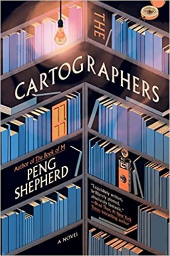 cover of The Cartographers by Peng Shepherd