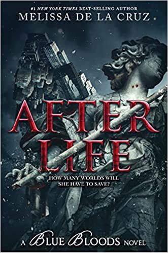 Cover Image of "After Life" by Melissa de la Cruz.