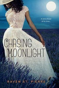Cover of Chasing Moonlight by Raaven St. Pierre