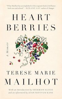 A graphic of the cover of Heart Berries by Therese Marie Mailhot