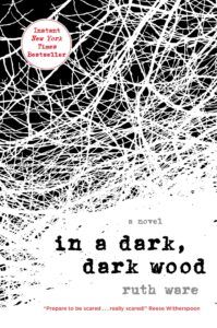 the cover of In a Dark, Dark Wood