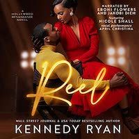 A graphic of the cover of Reel by Kennedy Ryan