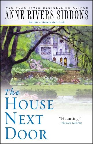The House Next Door by Anne Rivers Siddons book cover