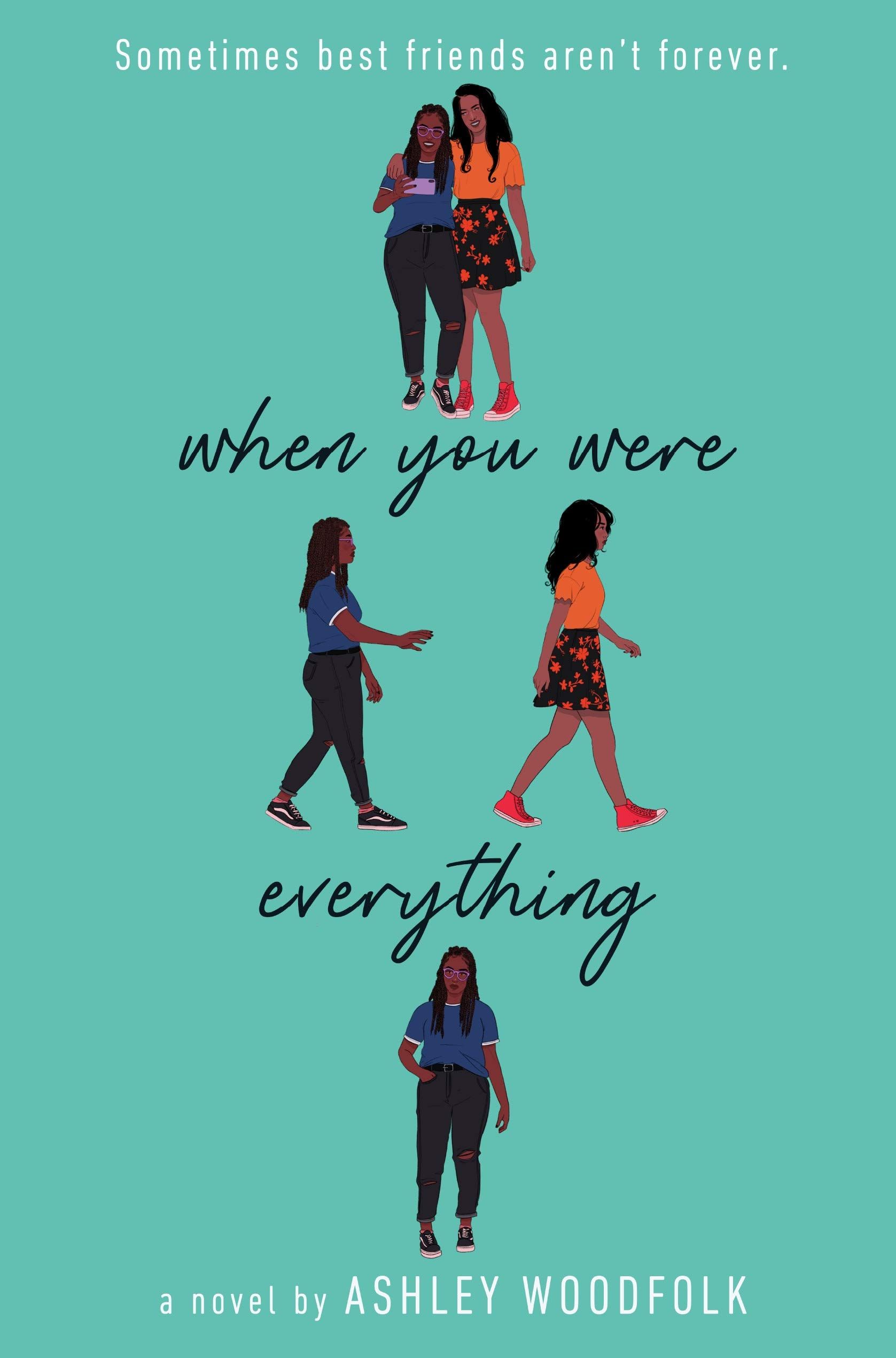 Cover image of "When You Were Everything" by Ashley Woodfolk.