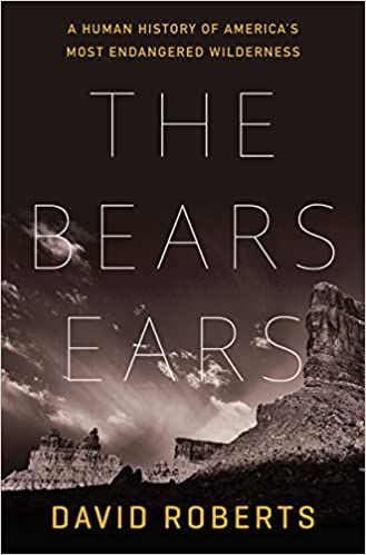 The Bears Ears by David Roberts cover