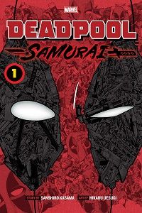 cover deadpool samurai manga Sanshiro Kasama Hikaru Uesugi