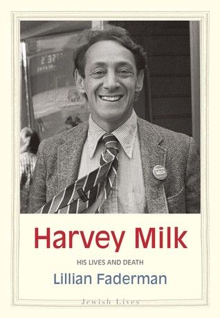 Cover of Harvey Milk by Lillian Faderman