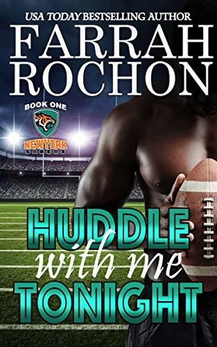 book cover of huddle with me tonight by Farrah Rochon