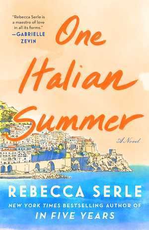 Book cover for ONE ITALIAN SUMMER by Rebecca Serle