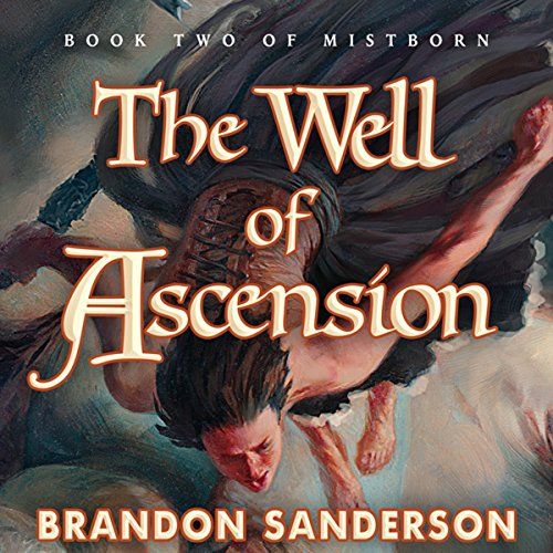 audiobook cover of The Well of Ascension by Brandon Sanderson