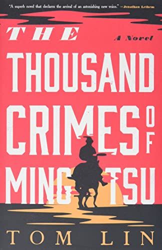 The Thousand Crimes of Ming Tsu by Tom Lin cover
