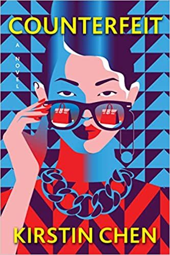 book cover of Counterfeit by Kirstin Chen; illustration of young Asian woman tipping down sunglasses which are reflecting a red shopping bag