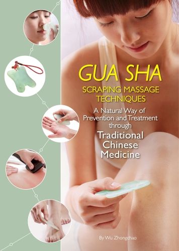Cover of Gua Sha Scraping Massages Technique by Zhongchao Wu