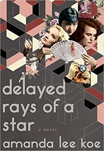 Cover for Delayed Rays of a Star by Amanda Lee Koe