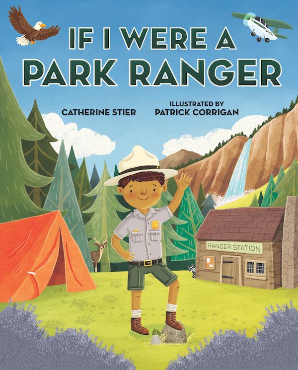 Book cover for If I Were a Park Ranger by Catherine Stier