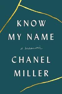 A graphic of the cover of Know My Name by Chanel Miller