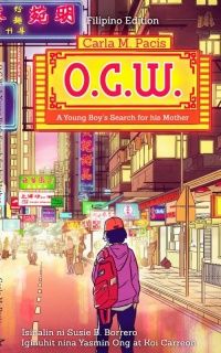 Cover of O.C.W.: A Young Boy’s Search for His Mother by Carla Pacis