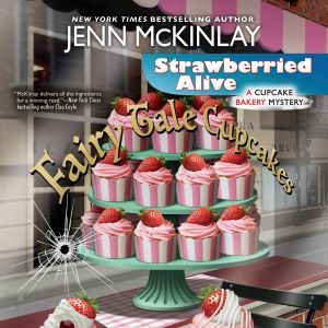 Audiobook cover of Strawberried Alive audiobook by Jenn McKinlay