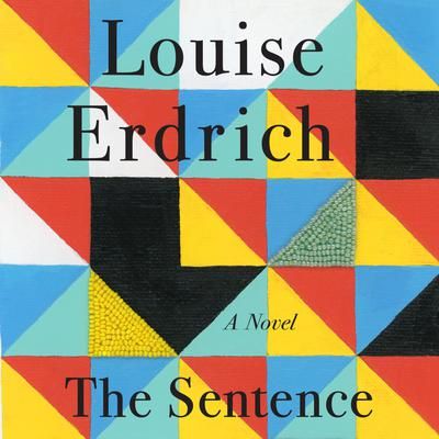 Audiobook cover of The Sentence by Louise Erdrich