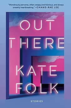 cover of Out There by Kate Folk