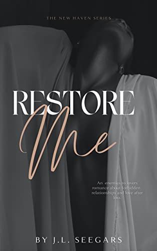 Book cover of Restore Me by JL Seegars