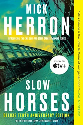 cover of Slow Horses by Mick Herron; photo of a bus driving down an empty city street in shades of green and yellow