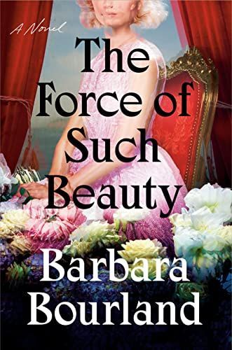book cover for the force of such beauty