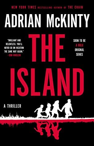 book cover of The Island by Adrian McKinty