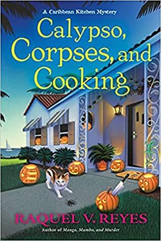 Calypso, Corpses, and Cooking book cover