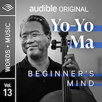A graphic of the audiobook cover of Beginner’s Mind by Yo-Yo Ma