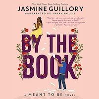 A graphic of the cover of By the Book by Jasmine Guillory