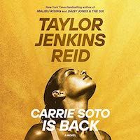 A graphic of the cover of Carrie Soto Is Back by Taylor Jenkins Reid