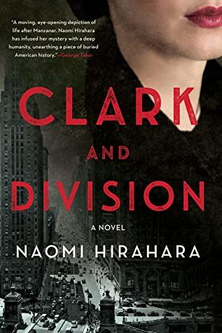 Cover image of "Clark and Division" by Naomi Hirahara. 