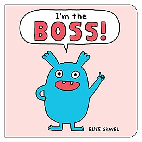Cover of I'm the Boss Elise Gravel